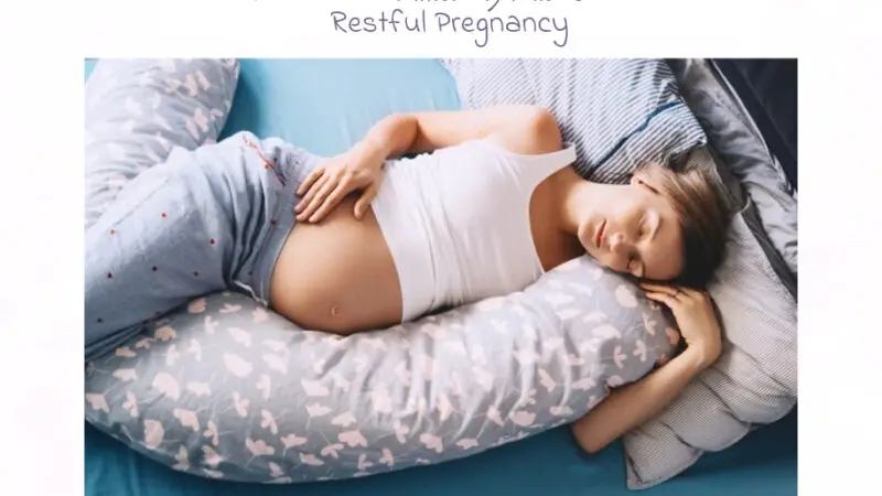 Guide on How to Use Maternity Pillows for Restful Pregnancy